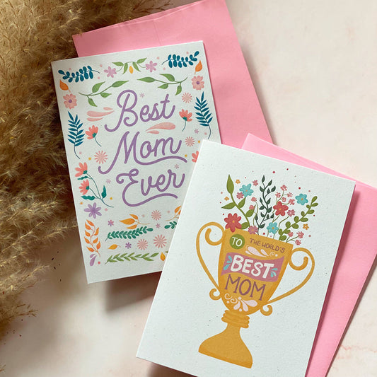 Best Mom Ever | Mother’s Day | Mini Greeting Card