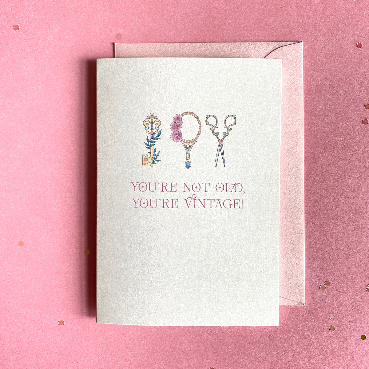 You're Not Old, You're Vintage Mini Birthday Greeting Card