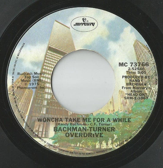 BTO β Take It Like A Man / Woncha Take Me For Awhile, 7" Single, 1975 Original!