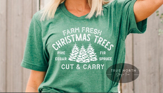 Sweatshirt - T-Shirt Farm Fresh Christmas Trees .