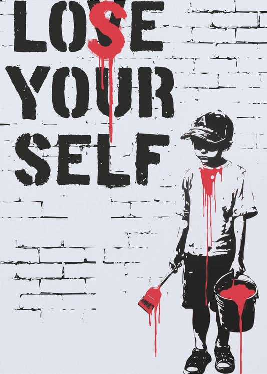 Wall art Lose Yourself