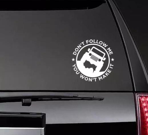 Car Sticker - Don't Follow Me