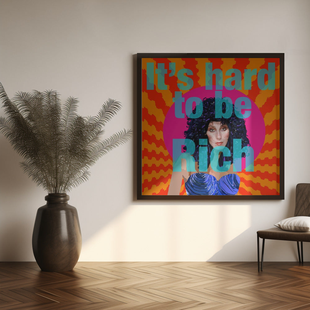 Wall art It's Hard to be Rich