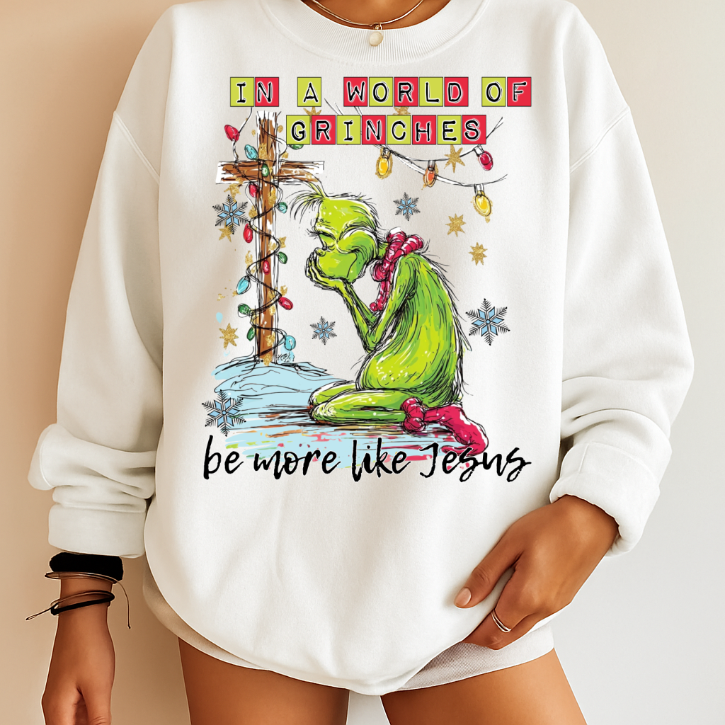 Christmas Grinchh Faith Transfer | Be More Like Jesus