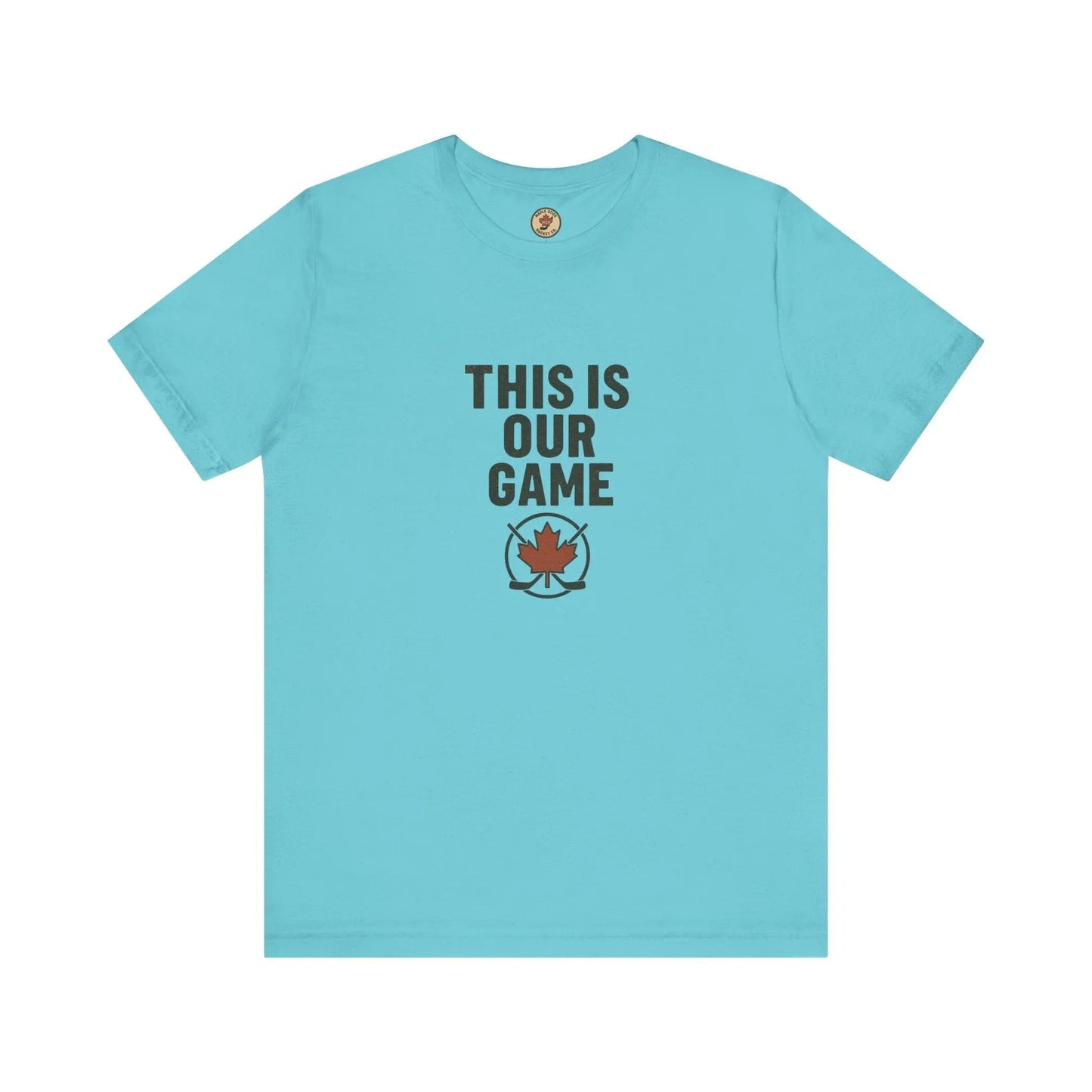 This Is Our Game Women's T-Shirt – Canada Maple Leaf Tee