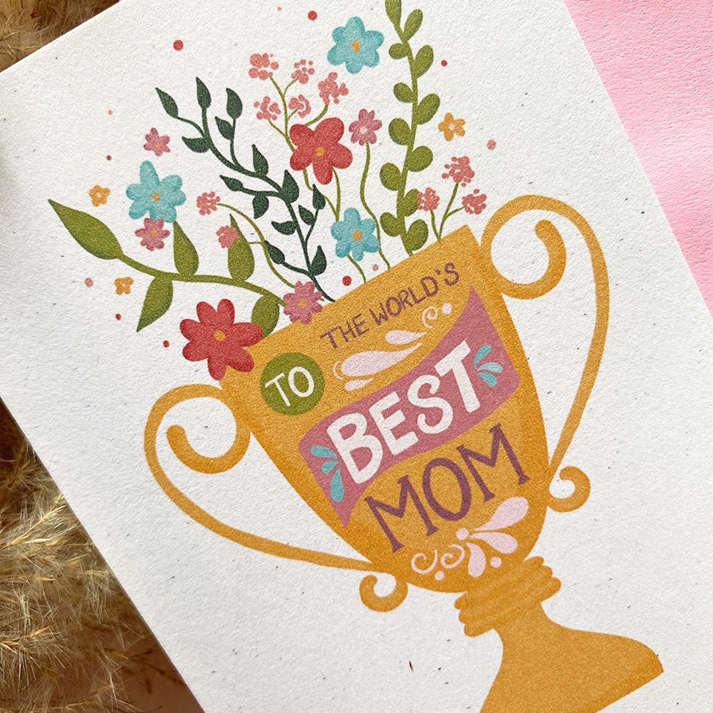 To The World’s Best Mom | Mother's Day Mini Greeting Card