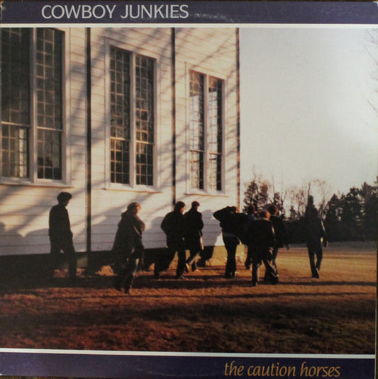 Cowboy Junkies – Les chevaux prudents