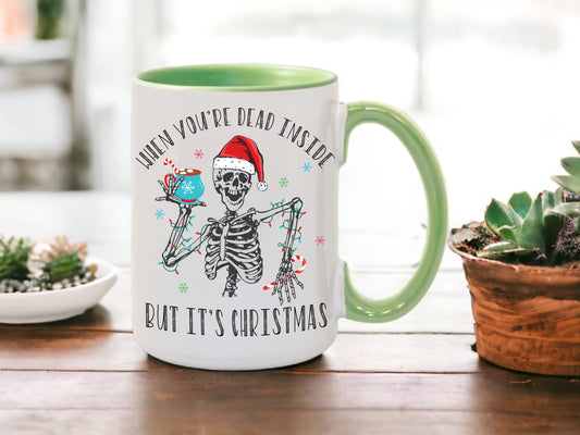 Dead inside but it's Christmas