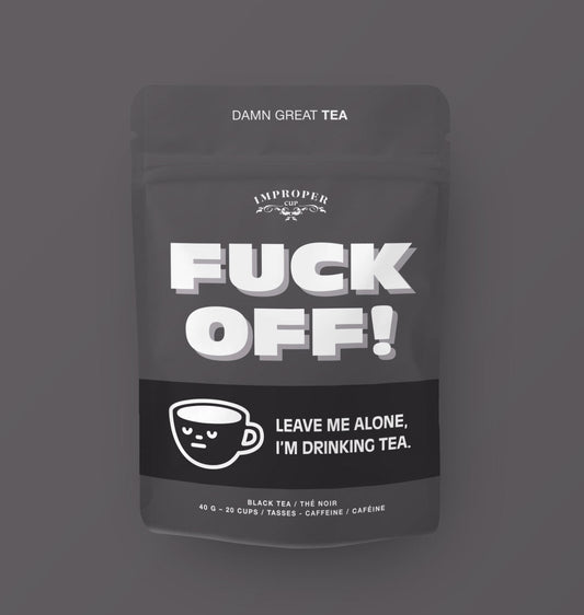 Fuck Off!