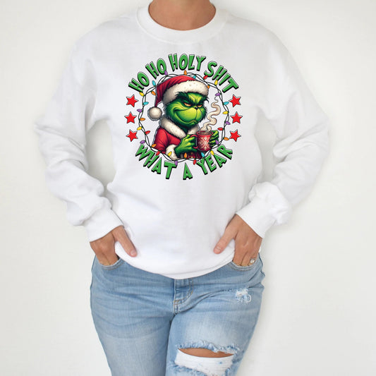 Sweatshirt Crew Hoodie T-Shirt Christmas Ho Ho Holy Shit What A Year