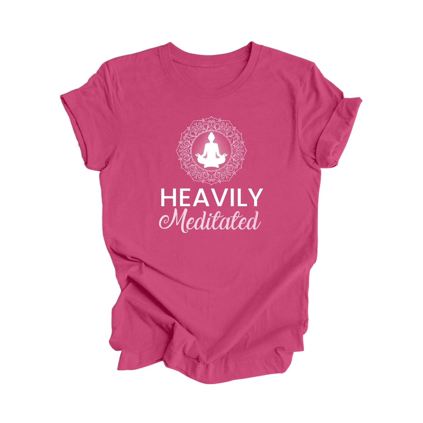 Heavily Meditated - Yoga Gift, Meditation Shirt, Yoga T-shirt, Yoga Lover Gift, Yoga Teacher Shirt, Wellness Shirt, Self Care Shirt - Inspired X