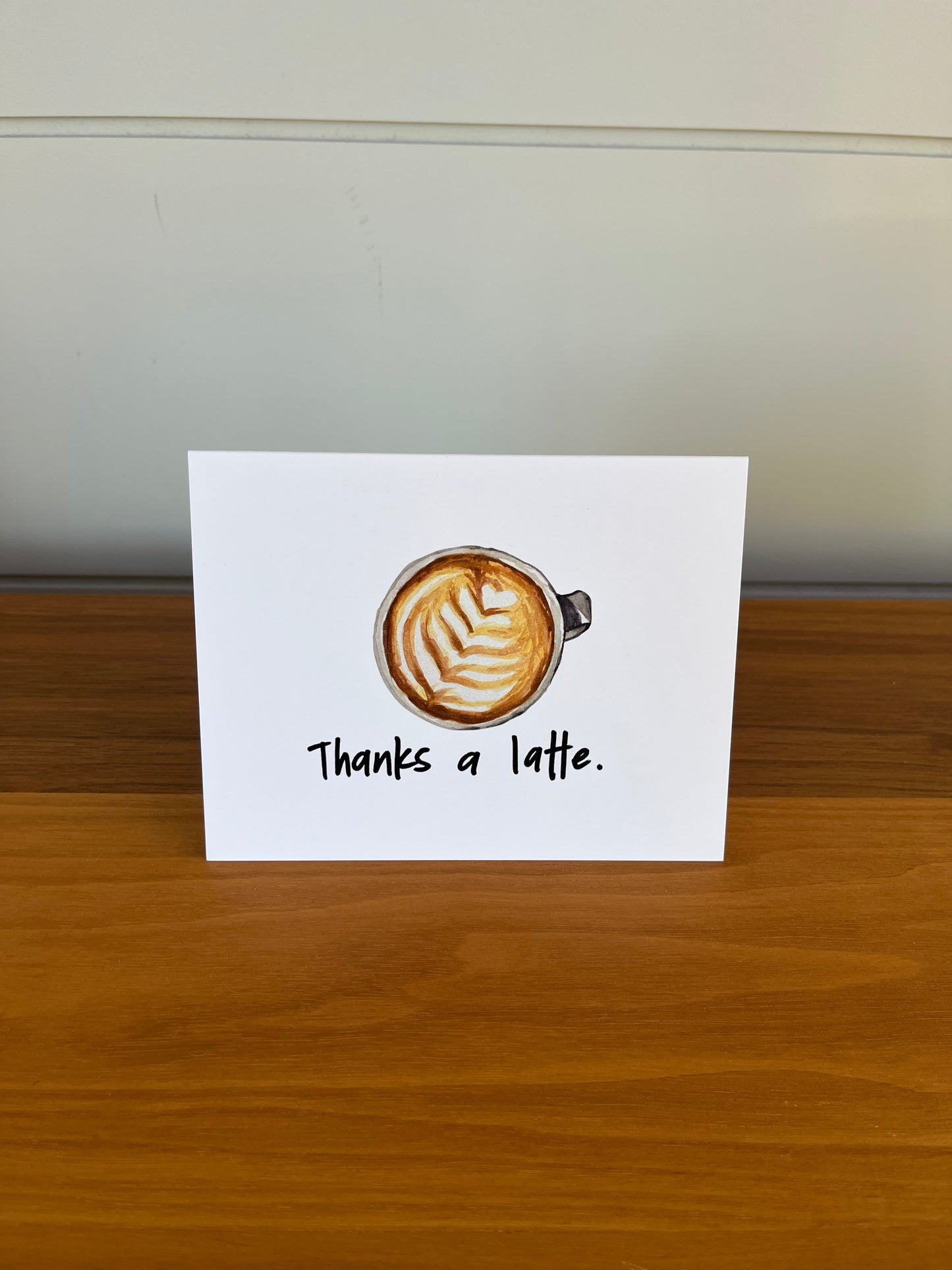 Thanks a latte | Punny Dad Joke Greeting Card