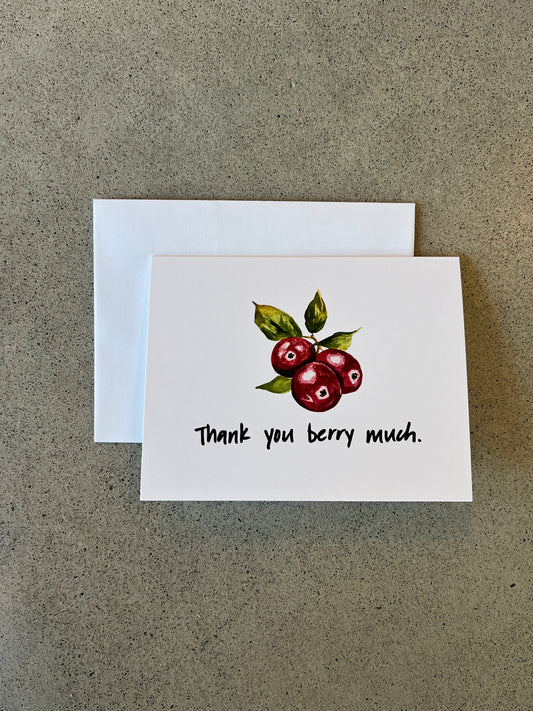 Thank you berry much | Punny Dad Joke Greeting Card