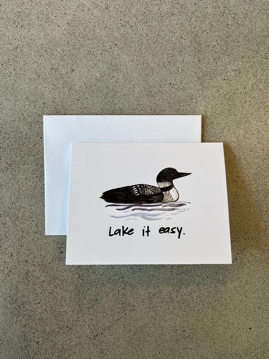Lake it easy | Punny Dad Joke Greeting Card