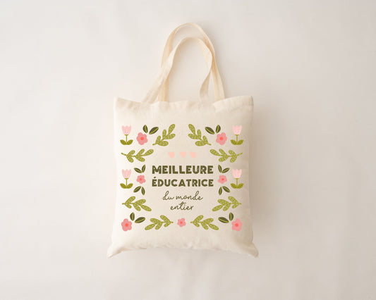Sac réutilisable - meilleure éducatrice du monde entier