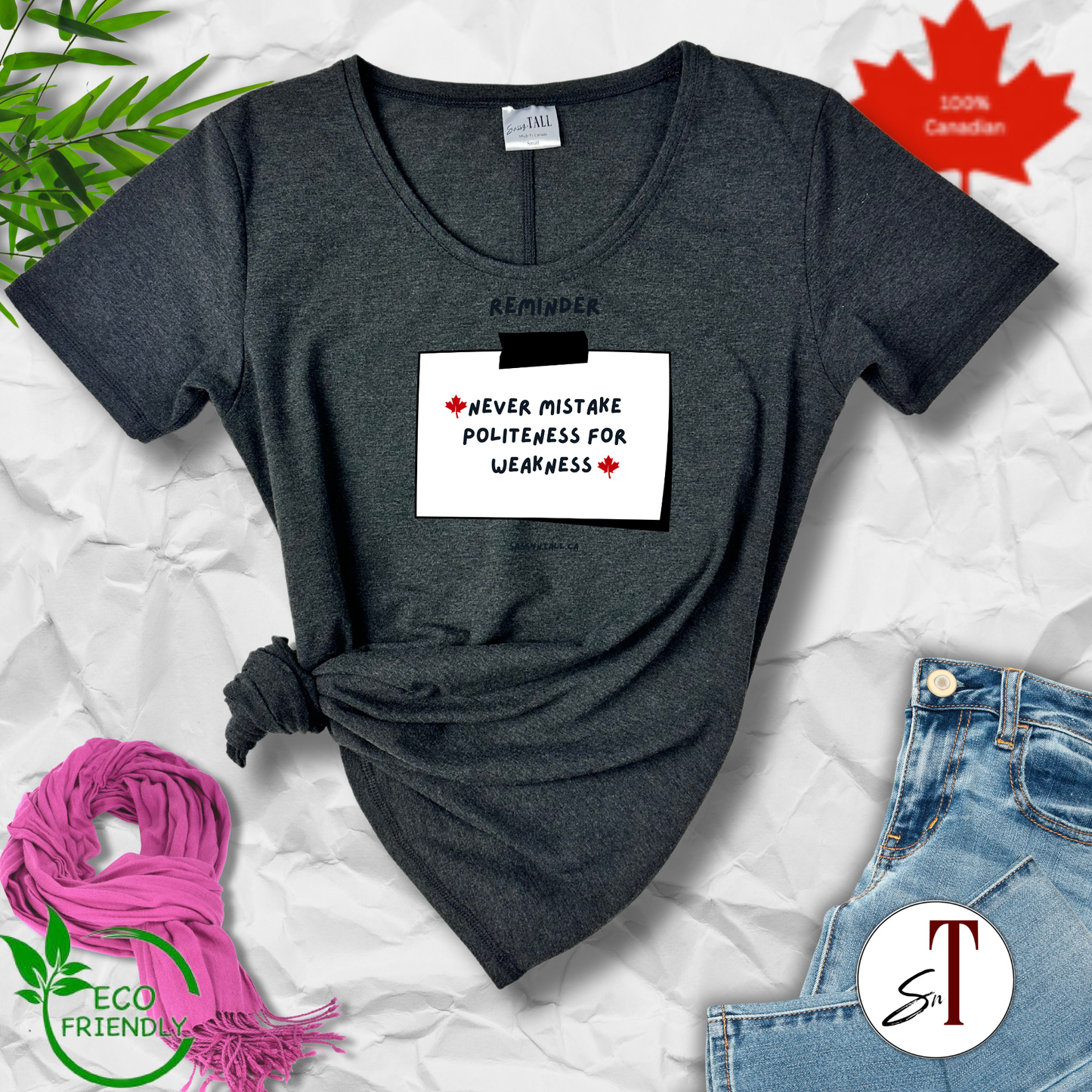 Unyielding & Unapologetically Canadian