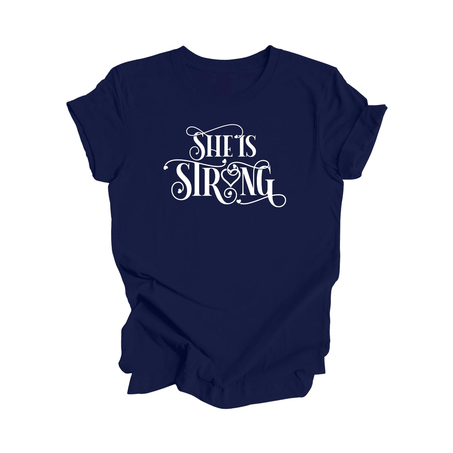 She Is Strong - Positive Quote Shirt, Inspirational Shirt, Motivational Shirt, Girl Power Shirts, Women Empowerment T-shirt, Gift For Her - Inspired X