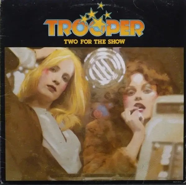 Trooper – Two For The Show - Original de 1976