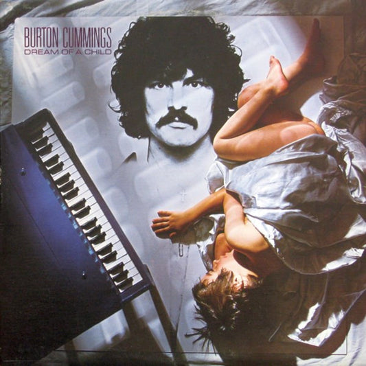 Burton Cummings – Dream Of A Child - 1978 Original in Shrinkwrap!