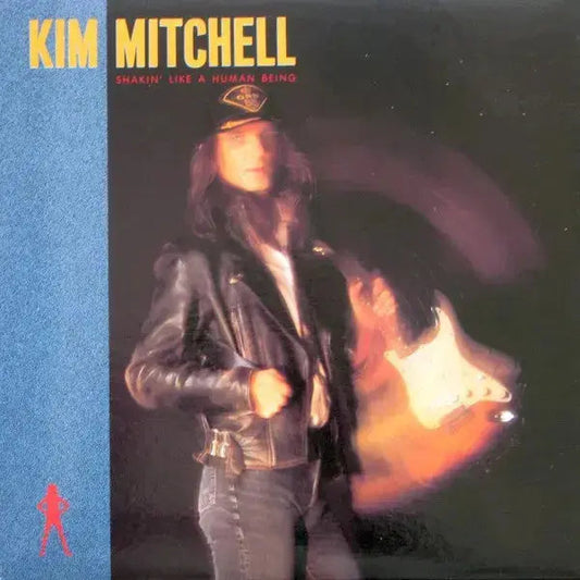 Kim Mitchell – Shakin' Like A Human Being - Original de 1986