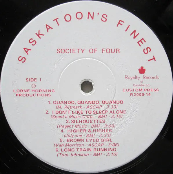 Legend, Society Of Four – Saskatoon's Finest - 1975 Original, Sealed!