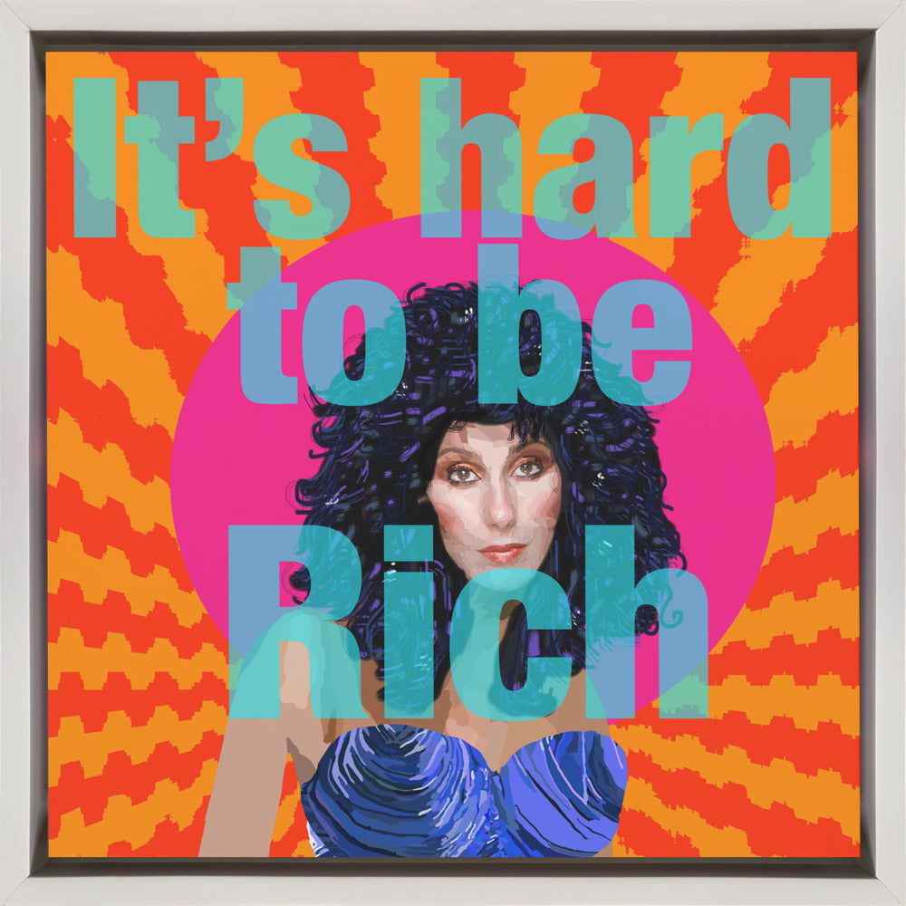 Wall art It's Hard to be Rich
