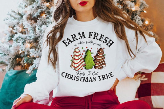 Crewneck Hoody  Farm Fresh Christmas Tree Cake Holiday Design