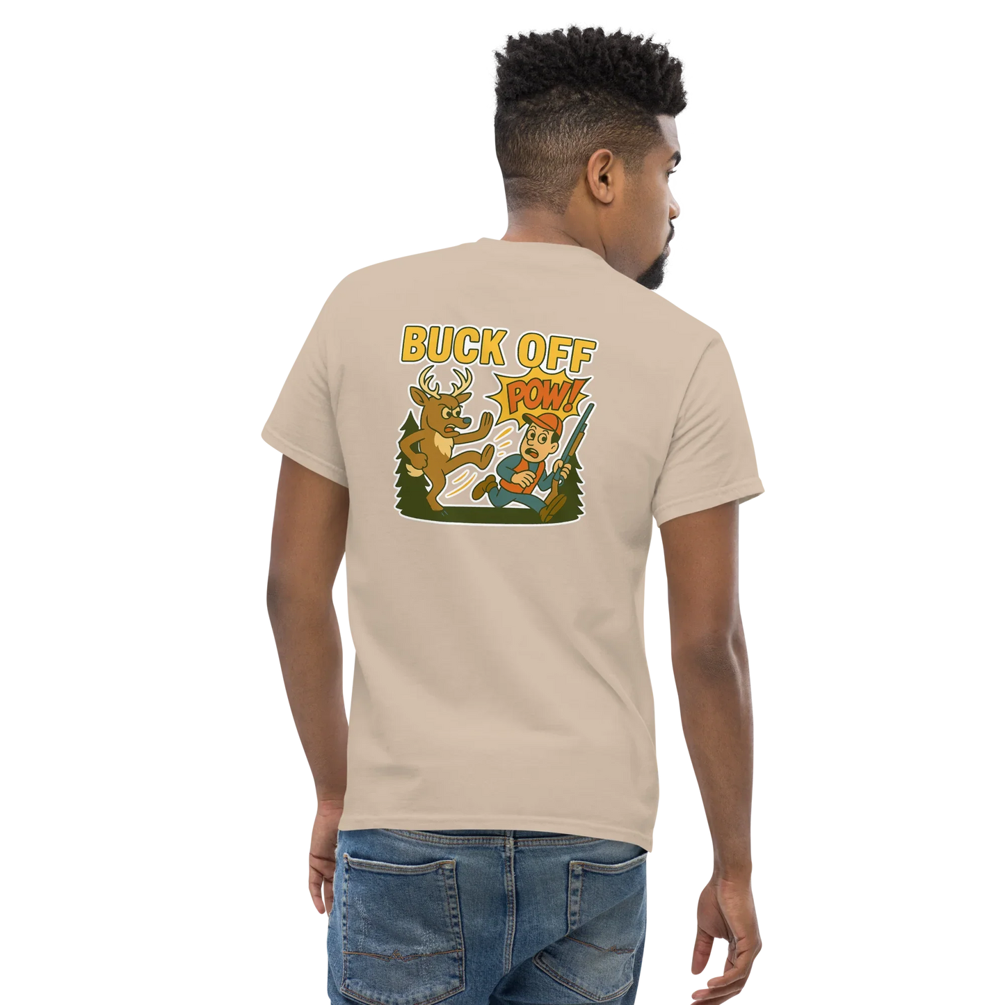Hunter Humor Buck Off T-Shirt