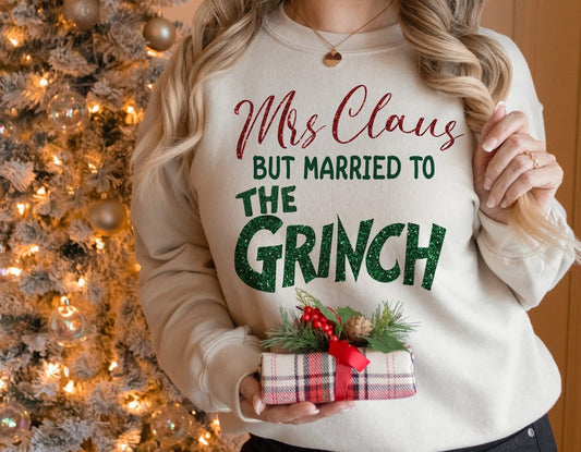 Sweatshirt Crew Hoodie T-Shirt Christmas  Clause But Married To The Grinch