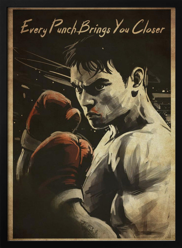 Wall art Every Punch Brings You Closer