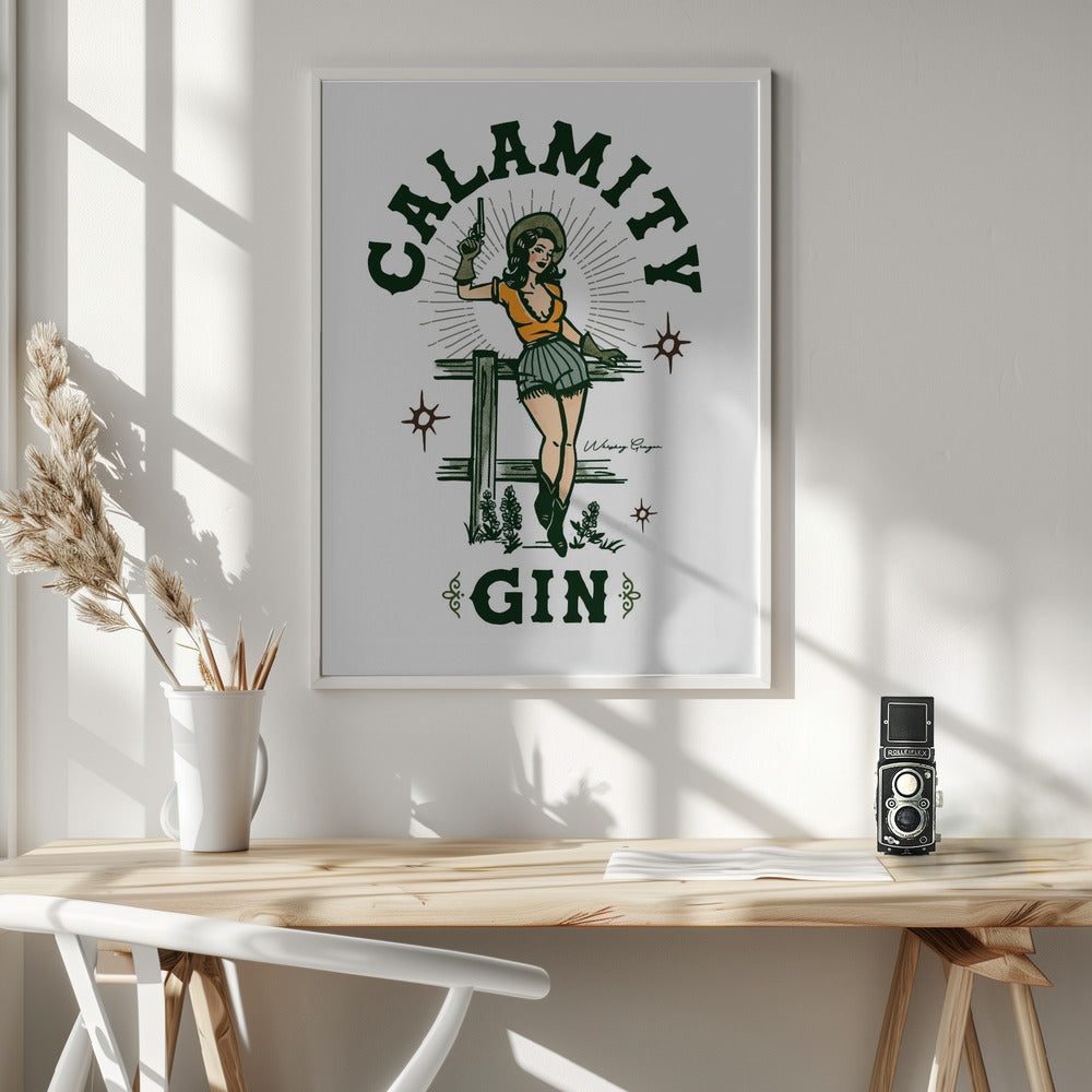 Wall Art Calamity Gin Funny Retro Western Cowgirl