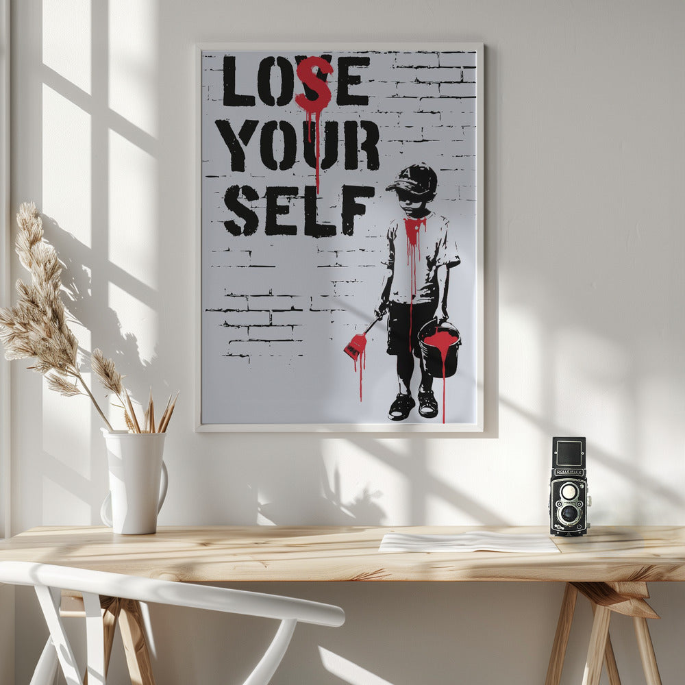Wall art Lose Yourself