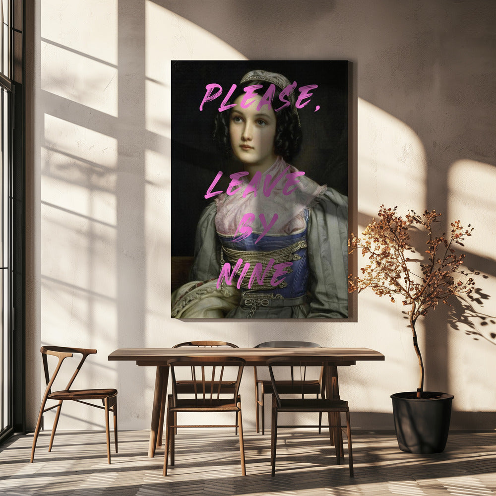 Wall art Please, Leave By Nine