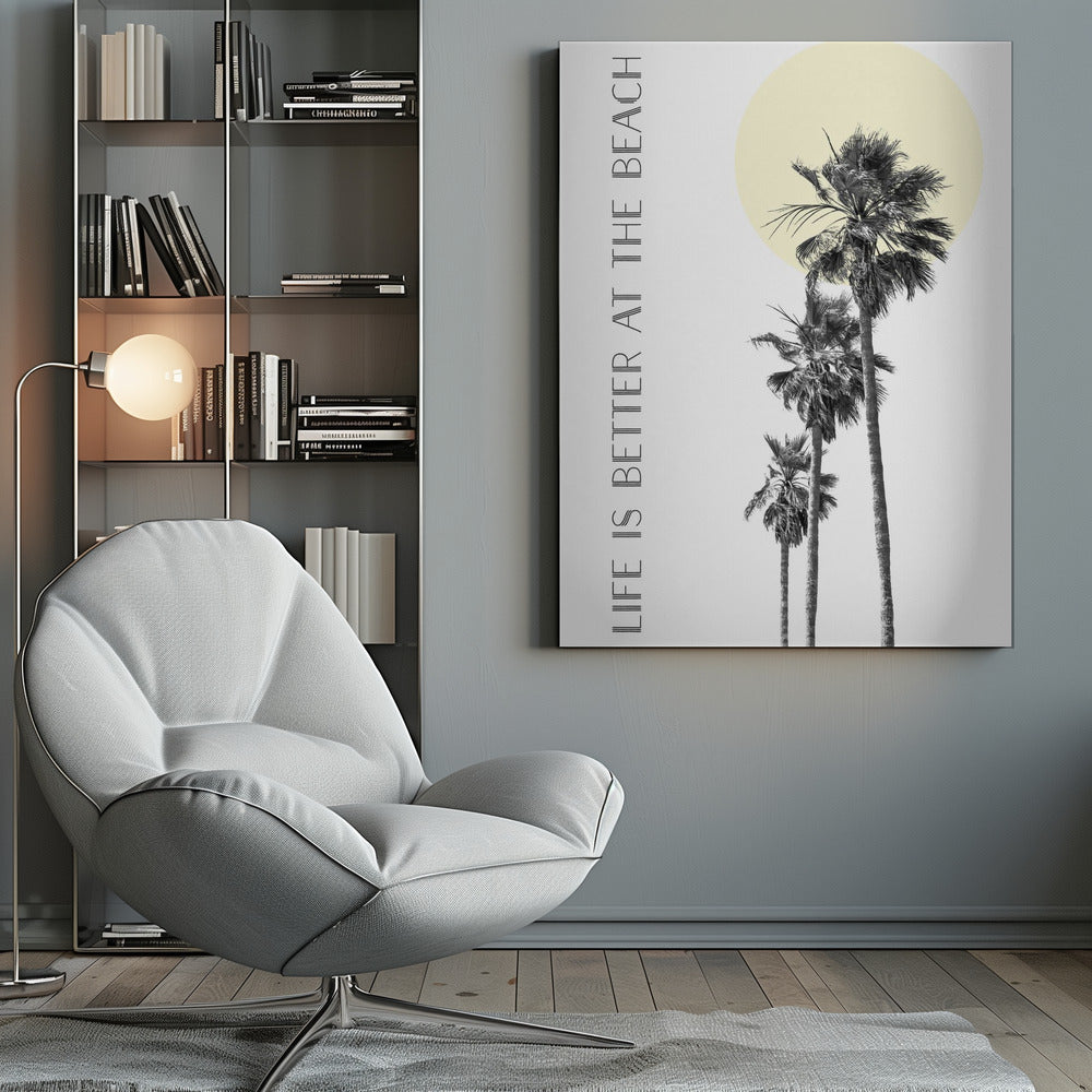 Wall art Life is better at the beach | palm trees