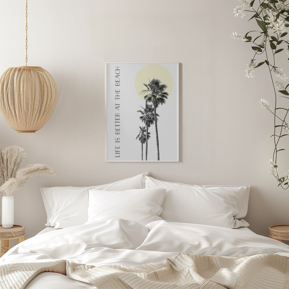 Wall art Life is better at the beach | palm trees