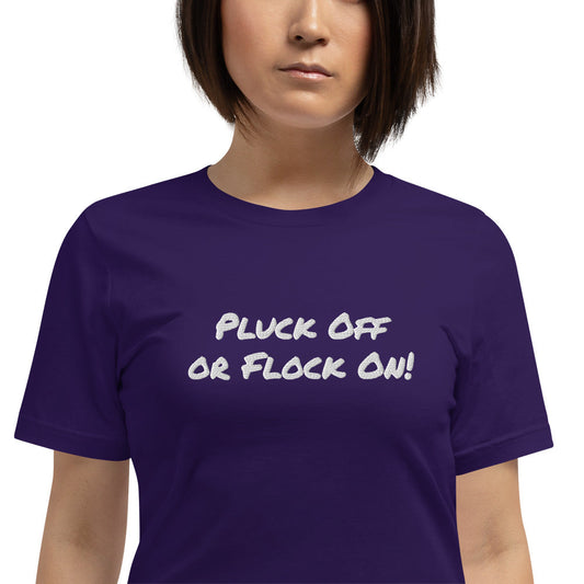 Flock off Unisex t-shirt